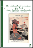 Couverture "Par-delà le théâtre européen de 14-18"