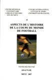 Couverture Aspects de l'histoire de la coupe du monde de football
