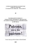 Couverture Les permanents patronaux : éléments pour l'histoire de l'organisation du patronat en France dans la première moitié du XXe siècle