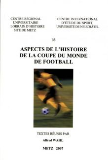 Couverture Aspects de l'histoire de la coupe du monde de football