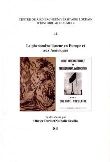 Couverture Le phénomène ligueur en Europe et aux Amériques